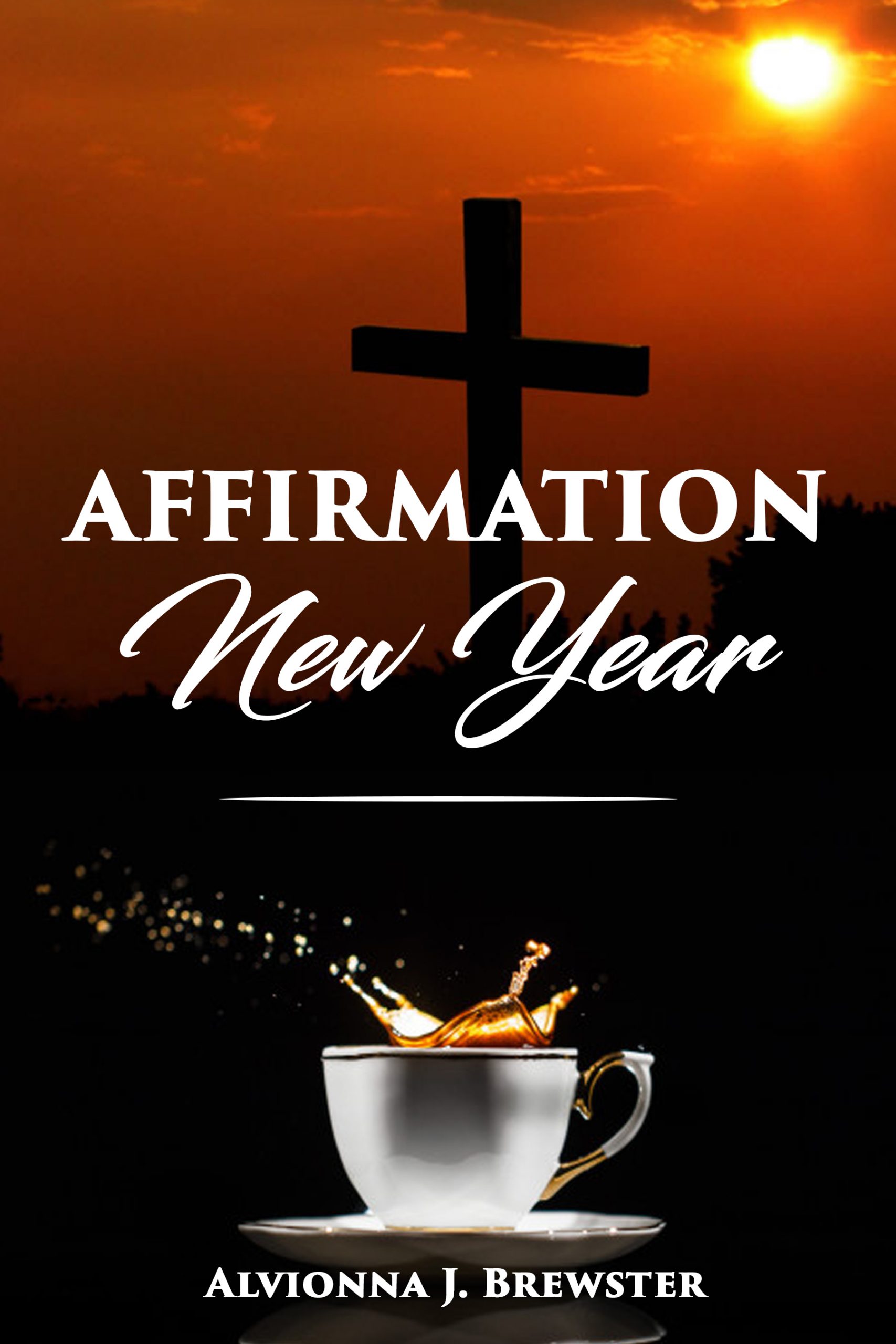 AFFIRMATION NEW YEAR